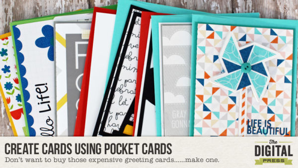 how-to-create-cards-using-pocket-cards-the-digital-press